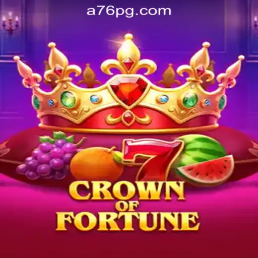 CrownofFortune: A76.com's Official Slots Brasil #1 Game