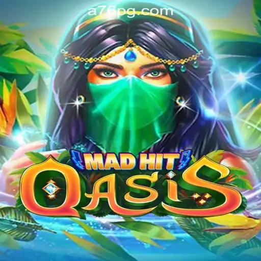 MadHitOasis: The Ultimate Gaming Experience Awaits
