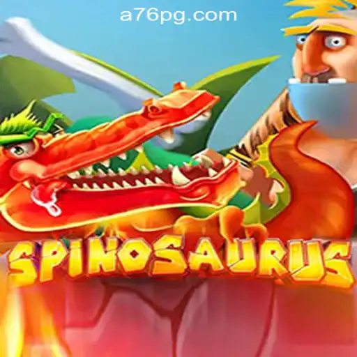 Discover the Thrilling World of Spinosaurus: A76.com Official Slots Brasil #1